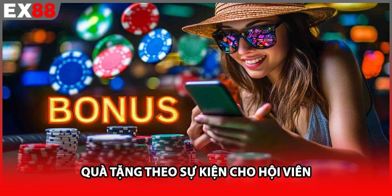 Quà tặng theo sự kiện cho hội viên